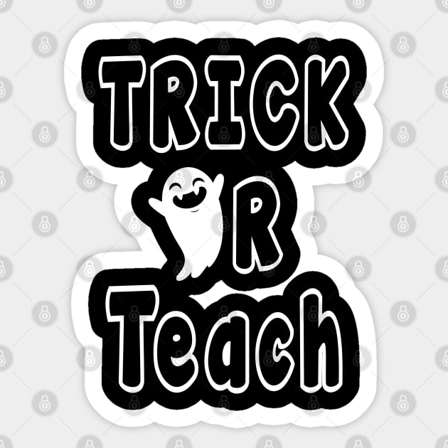 Trick Or Teach Funny Teacher for Halloween Costume Spooky Gift Sticker by Herotee